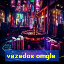 vazados omgle